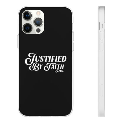 Justified by Faith Phone Case