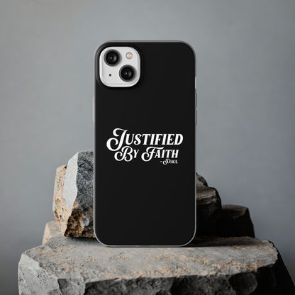 Justified by Faith Phone Case