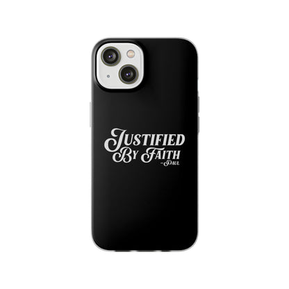 Justified by Faith Phone Case