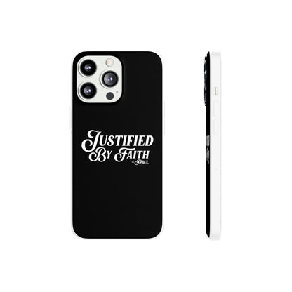 Justified by Faith Phone Case