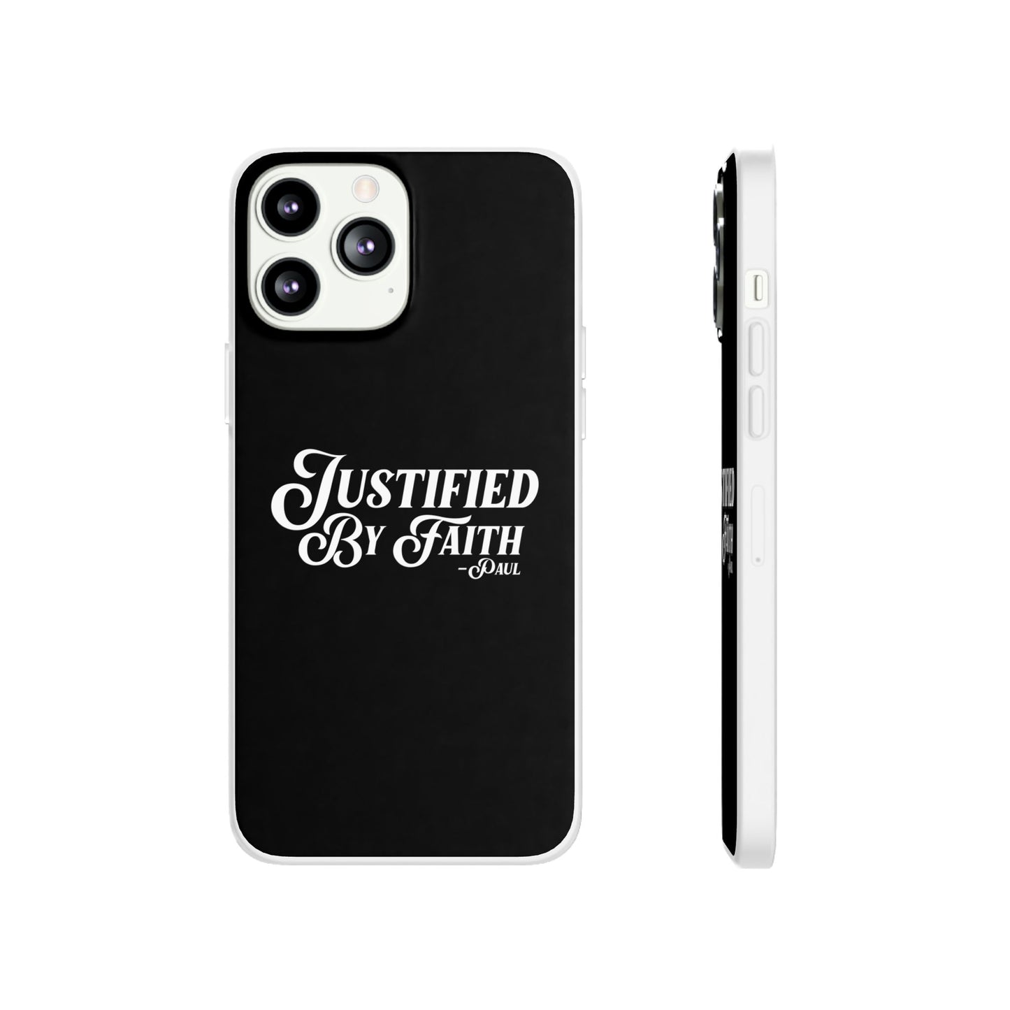 Justified by Faith Phone Case