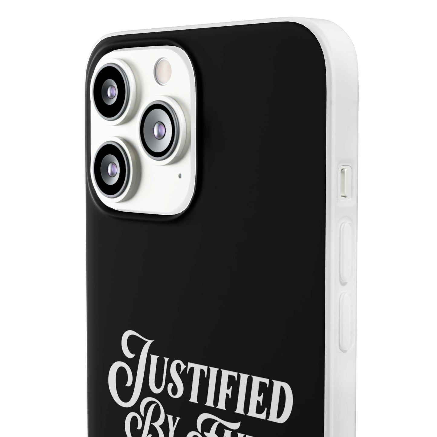 Justified by Faith Phone Case