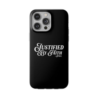 Justified by Faith Phone Case