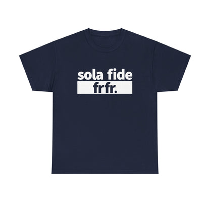 Sola Fide T-Shirt