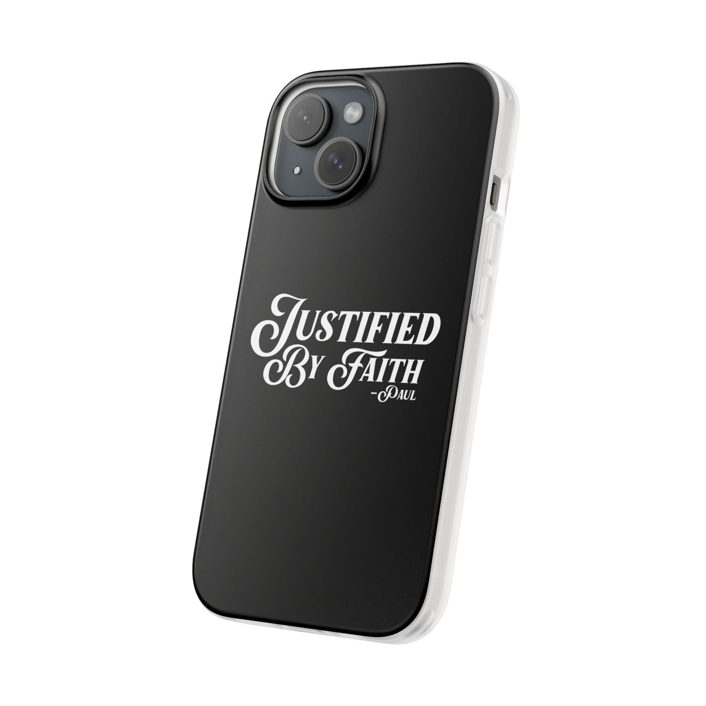 Justified by Faith Phone Case