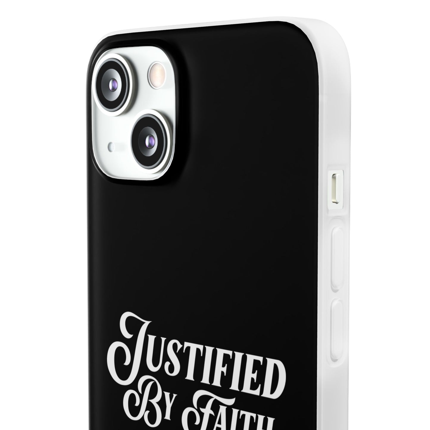 Justified by Faith Phone Case