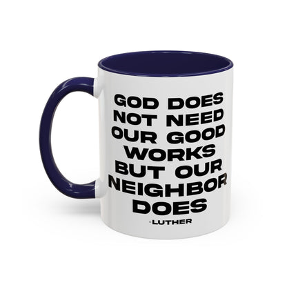 Our Neighbor Does Mug