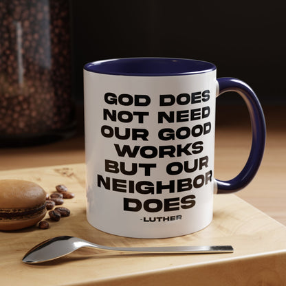 Our Neighbor Does Mug