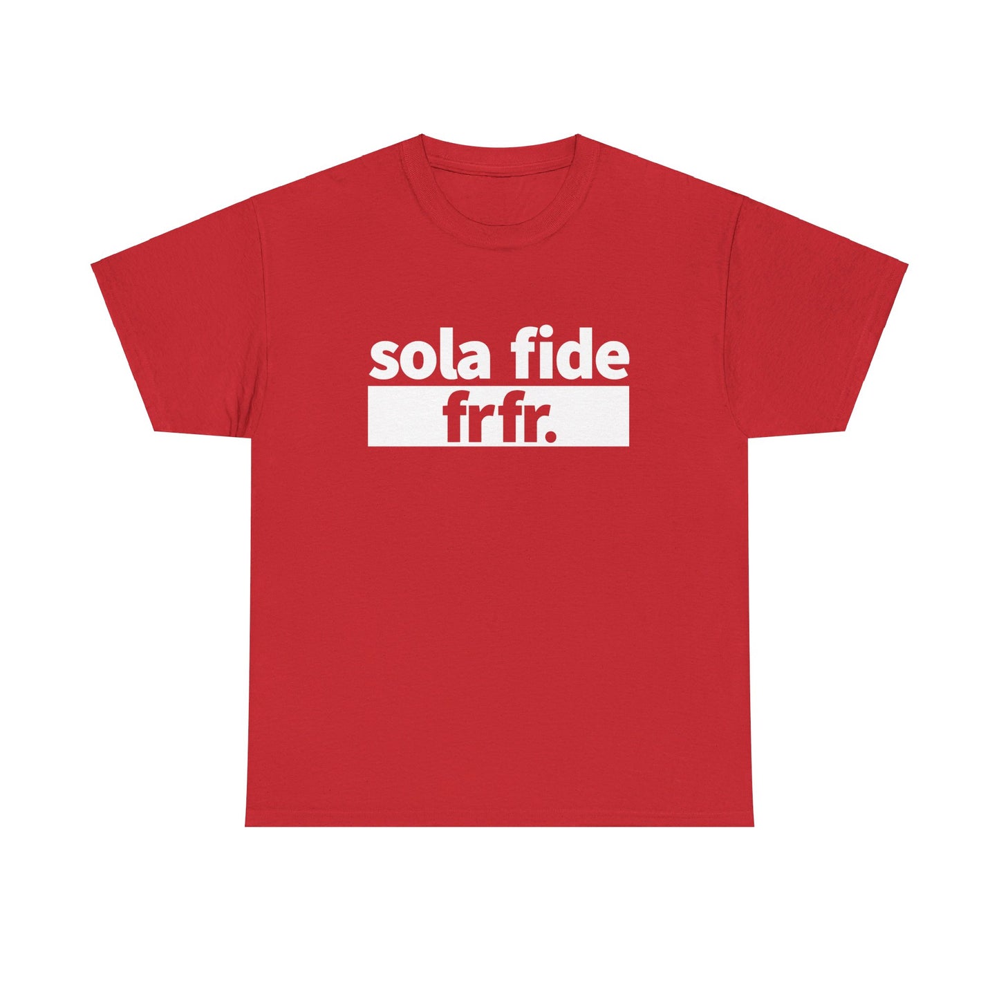 Sola Fide T-Shirt