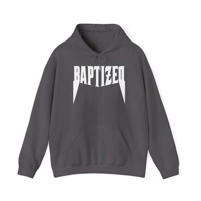 Baptized Hoodie