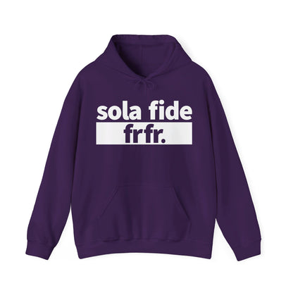 Sola Fide Frfr Hoodie