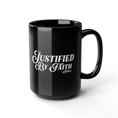 Justified By Faith Mug