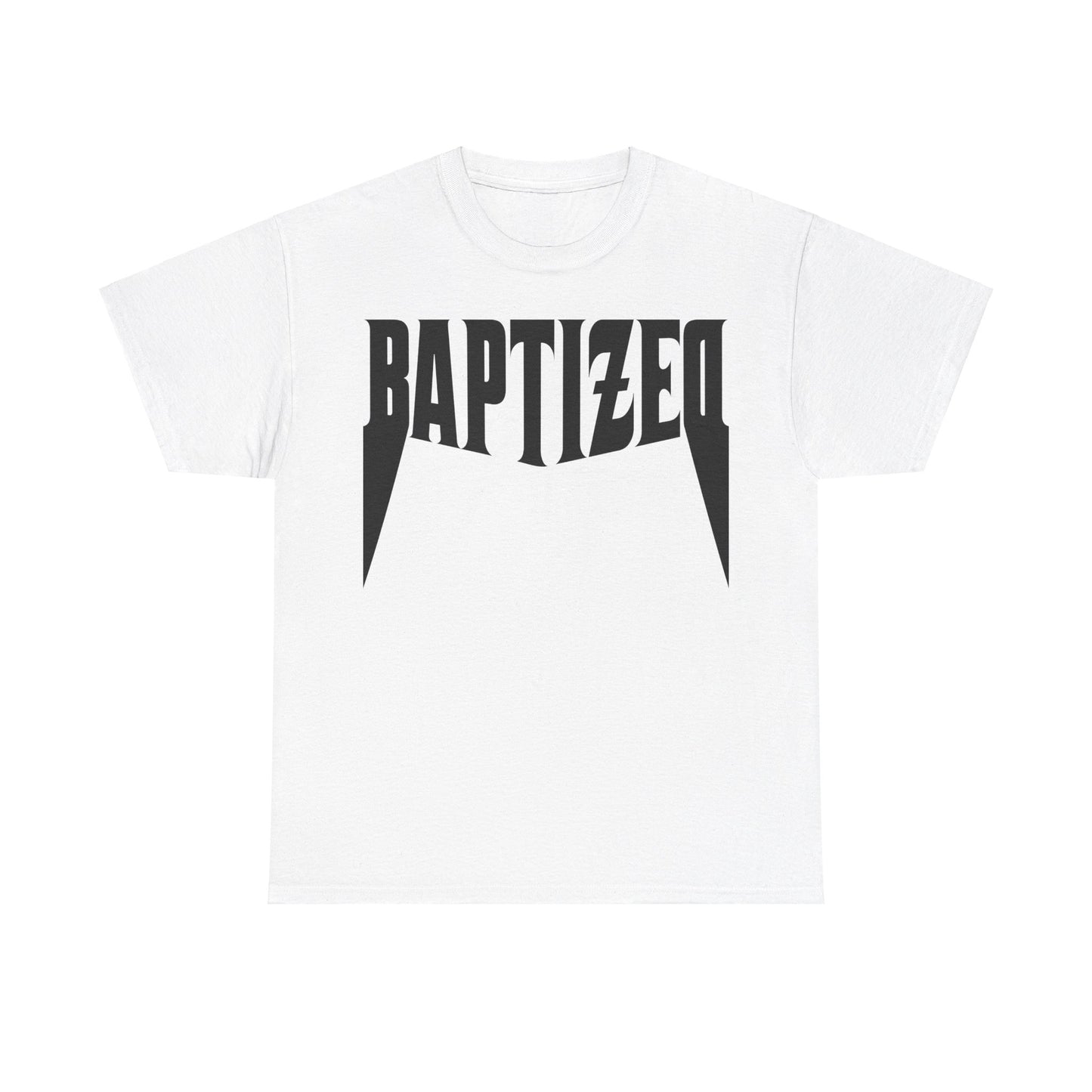 Baptized T-Shirt