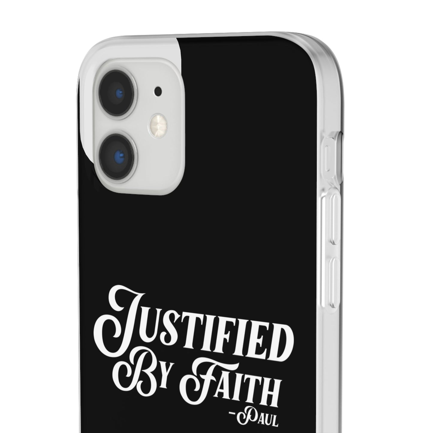 Justified by Faith Phone Case