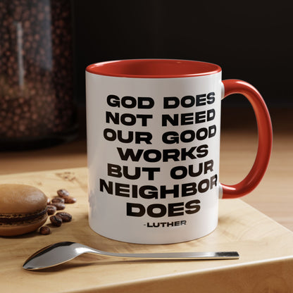 Our Neighbor Does Mug