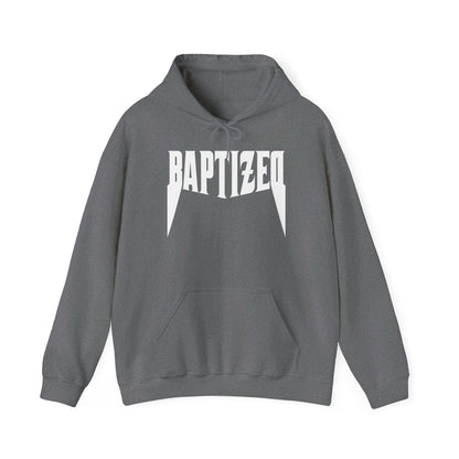 Baptized Hoodie