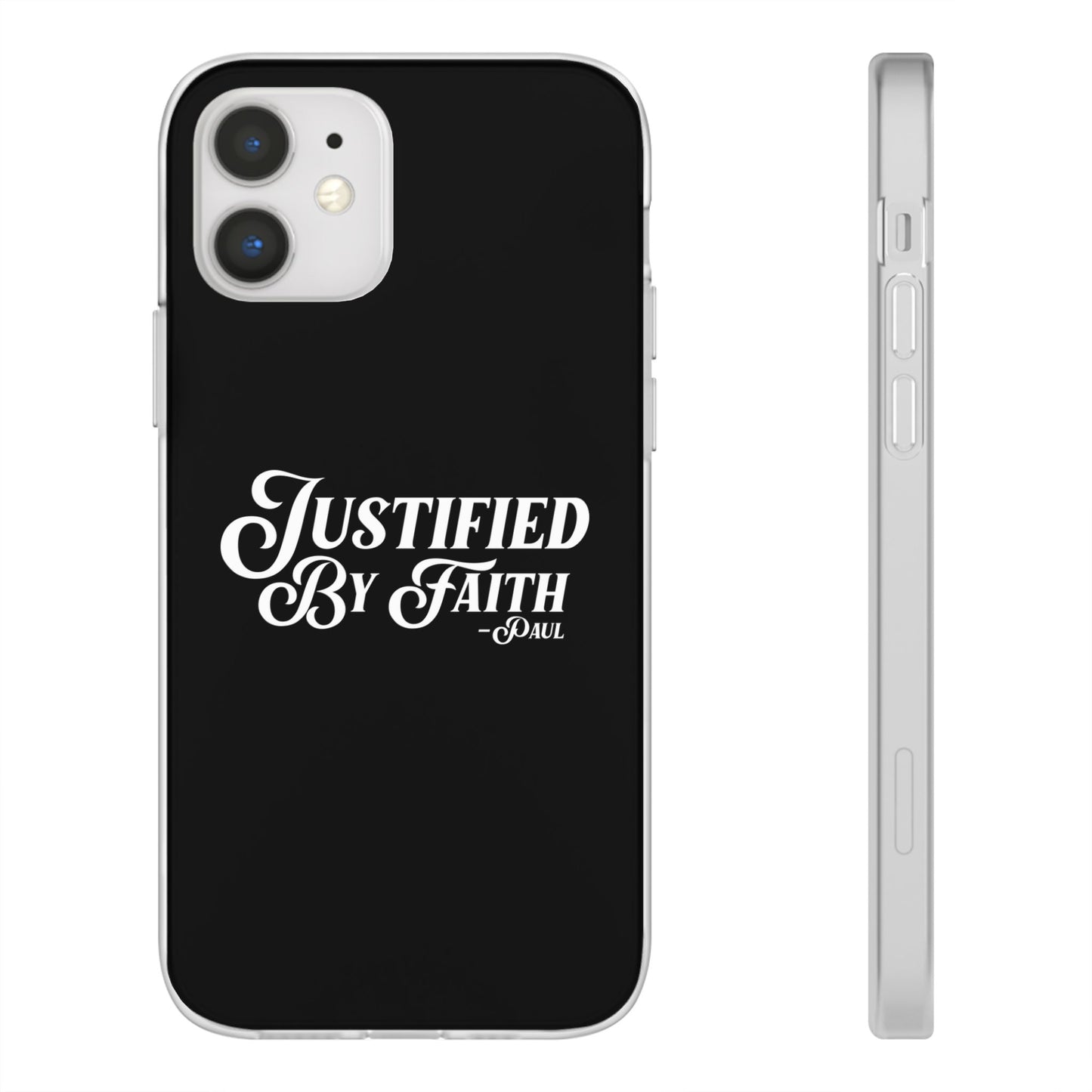 Justified by Faith Phone Case